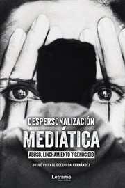 Despersonalización mediática cover image