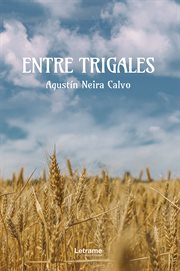 Entre trigales cover image