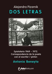 Dos letras : epistolario 1969-1972 cover image