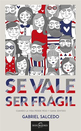 Cover image for Se vale ser frágil