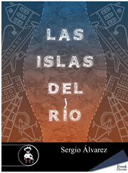 Las islas del río cover image