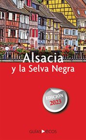 Alsacia y la Selva Negra cover image