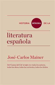 Historia mínima de la literatura española cover image