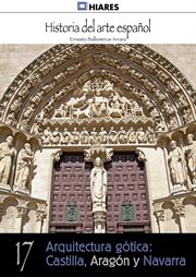 Arquitectura gótica: castilla, aragón y navarra cover image