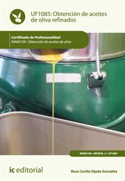 Obtención de aceites de oliva refinados (UF1085) cover image