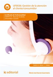 Gestión de la atención al cliente/consumidor (UF0036) cover image