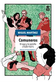 Comuneros : el rayo y la semilla (1520-1521) cover image