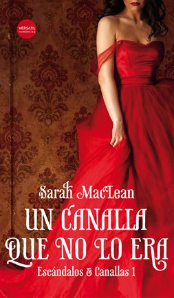 Cover image for Un canalla que no lo era