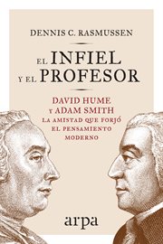 El infiel y el profesor. La historia de la amistad entre dos gigantes que transformaron el pensamiento moderno cover image