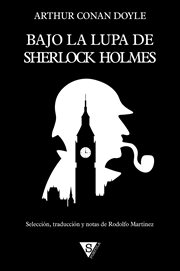 Bajo la lupa de Sherlock Holmes cover image