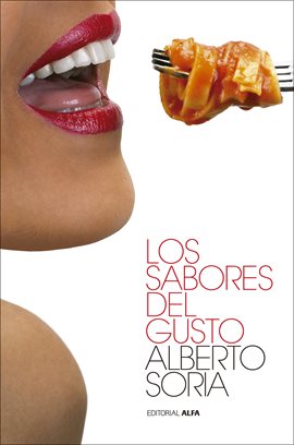 Cover image for Los sabores del gusto