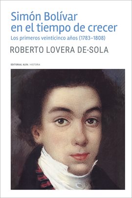 Cover image for Simón Bolívar en el tiempo de crecer