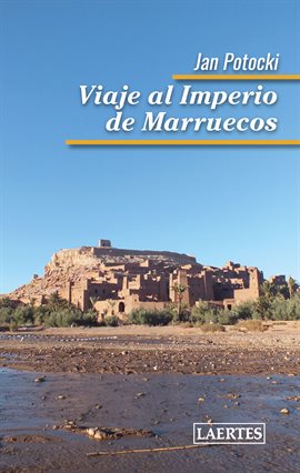Cover image for Viaje al imperio de Marruecos