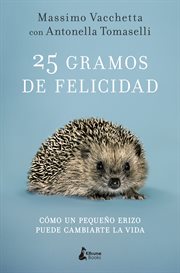 25 Gramos de felicidad cover image