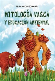 Mitología vasca y educación ambiental cover image