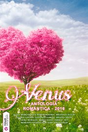 Venus : antología romántica - 2016 cover image