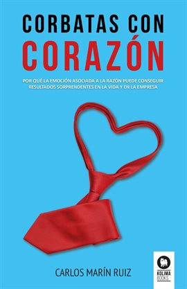 Cover image for Corbatas con corazón