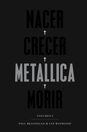 Nacer, crecer, Metallica, morir cover image