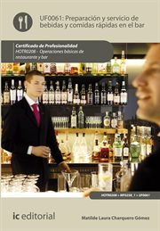 Preparación y servicio de bebidas y comidas rápidas en el bar. HOTR0208 cover image