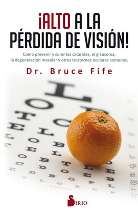 Cover image for ¡Alto a la pérdida de visión!