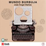 Mundo Burbuja cover image