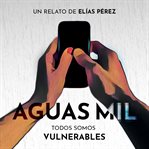 Aguas mil cover image
