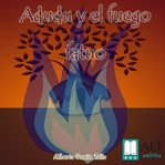 Adudu y el fuego fatuo cover image