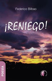 ¡reniego! cover image
