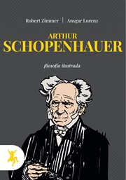 Arthur Schopenhauer : ein philosophischer Weltbürger cover image