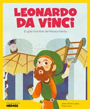 Leonardo da Vinci : el gran genio del Renacimiento cover image