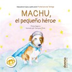 Machu, el pequeño héroe cover image