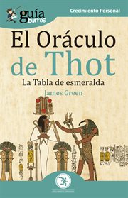 Guíaburros el oráculo de thot. La Tabla de esmeralda cover image