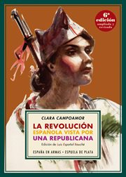 La revolución española vista por una republicana cover image