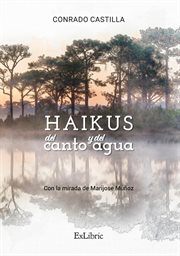 Haikus del canto y del agua cover image