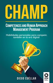 Champ : Competences and Human Approach Management Program cover image