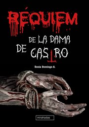 REQUIEM DE LA DAMA DE CASTRO cover image
