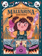 Malvarina : quiero ser bruja cover image