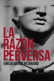 La razón perversa cover image