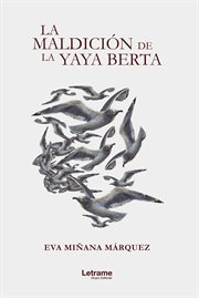 La maldición de la yaya Berta cover image