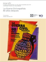 La guerra civil española 80 años después. Debate entre historiadores cover image