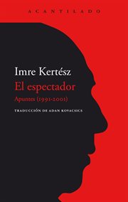 EL ESPECTADOR;APUNTES (1991-2001) cover image