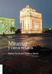 Miramar y otros relatos cover image