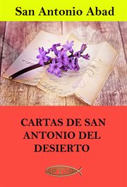 CARTAS DE SAN ANTONIO DEL DESIERTO cover image