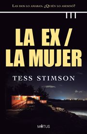 La ex / la mujer cover image