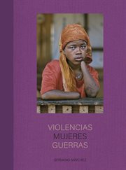 Violencias Mujeres Guerras cover image