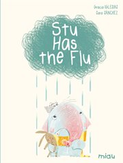 Stu has the flu cover image