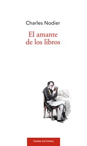El amante de los libros : Largo Recorrido cover image