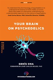 Your brain on psychedelics cover image