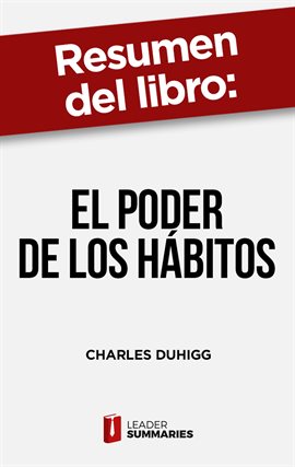 Cover image for Resumen del libro "El poder de los hábitos" de Charles Duhigg