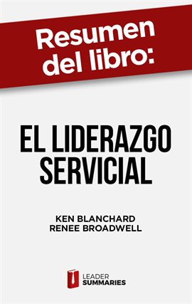 Cover image for Resumen del libro "El liderazgo servicial"
